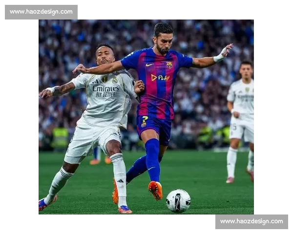皇马巴萨国家德比开战时间敲定引爆全球球迷关注赛程悬念再升温